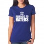 Marškinėliai Allergic to haters mot. Marškinėliai Allergic to haters mot.