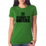 Marškinėliai Allergic to haters mot. Marškinėliai Allergic to haters mot.